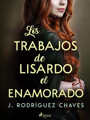 cover image of Los trabajos de Lisardo el enamorado
